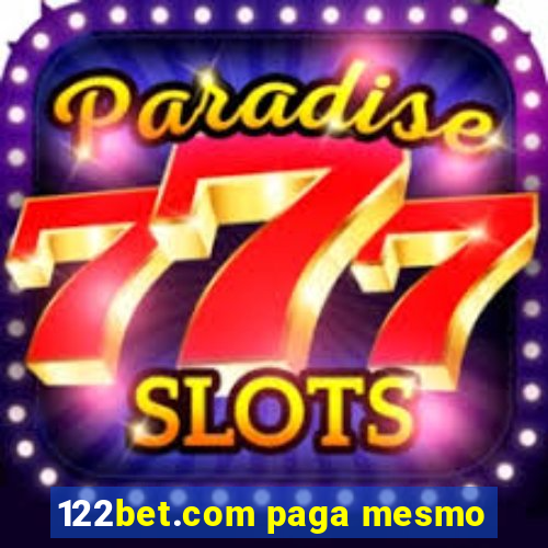 122bet.com paga mesmo